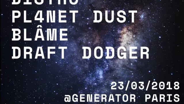 Resources w/ Distro, Pl4net Dust, Bläme & Draft Dodger