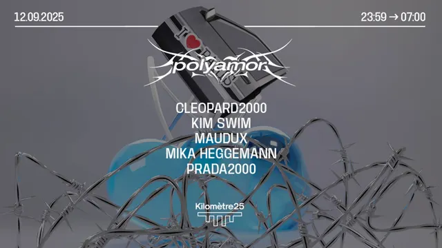 POLYAMOR : Prada2000, Mika Heggeman, Kim Swim, Cleopard2000 ven. 12 sept., 23:59