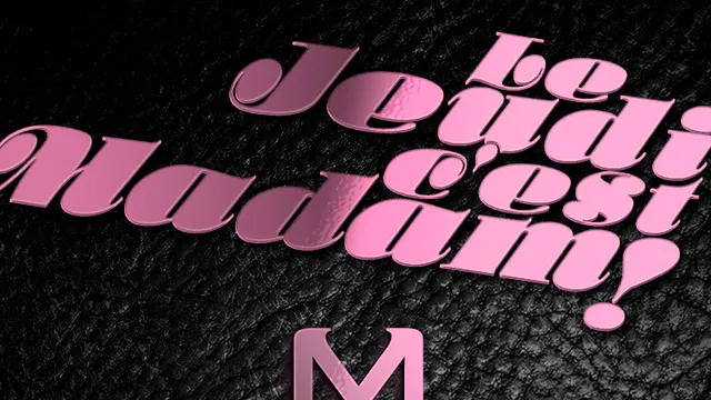 Jeudi c'est MadaM