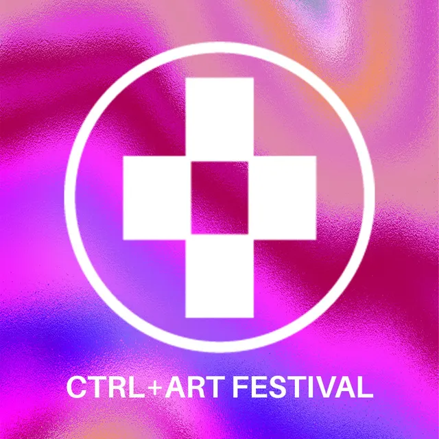 CTRL+ART Festival