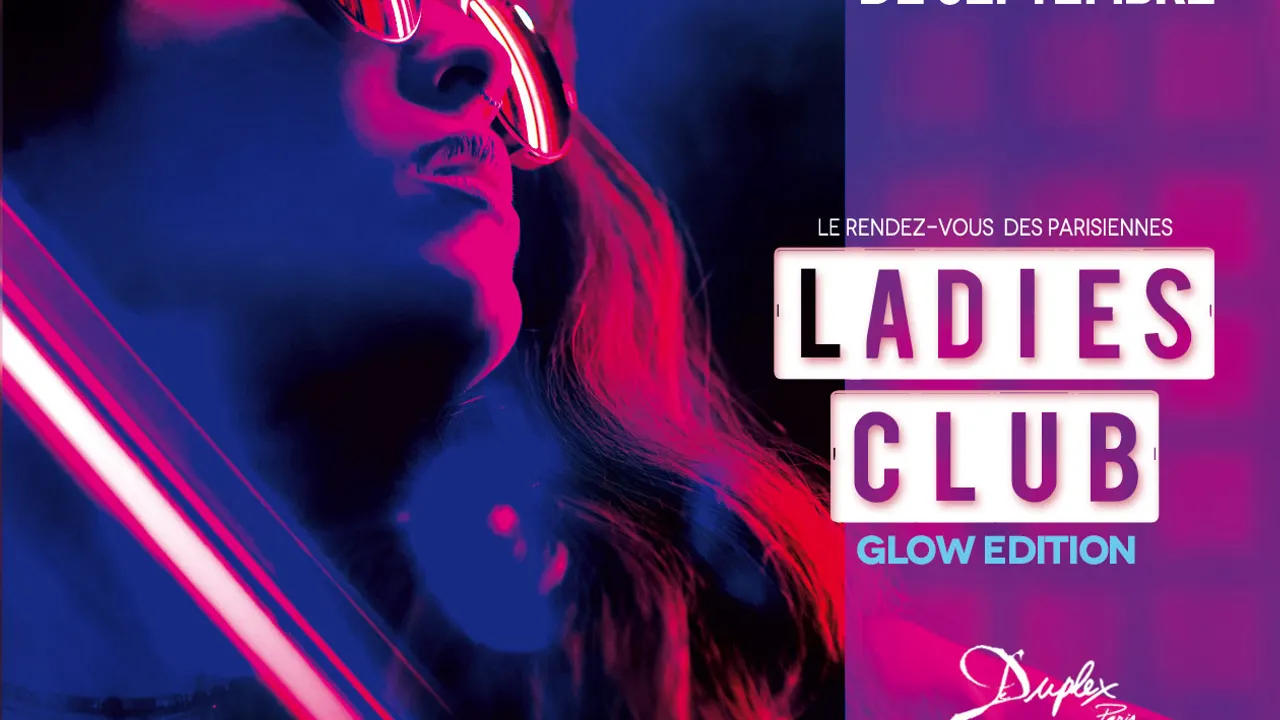 LADIES CLUB édition GLOW