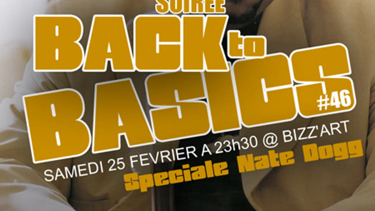 Soirée Back To Basics spéciale Nate Dogg
