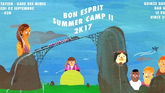 Bon Esprit Summer Camp 2k17 II - A la Station