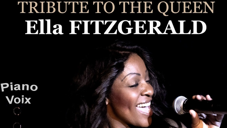 Miss Dominique TRIBUTE TO THE QUEEN Ella FITZGERALD