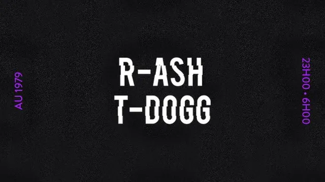 Le #DESORDRE - R-ASH & TYANA T-DOGG