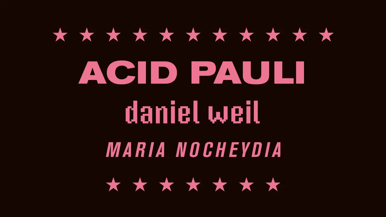 Zeitgeist w/ Acid Pauli, Daniel Weil