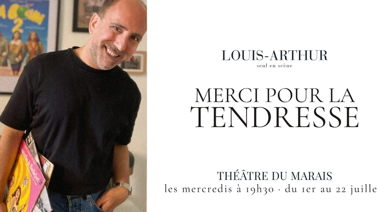 Louis-Arthur – Merci pour la tendresse