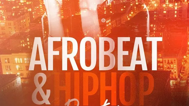 AFROBEAT & HIPHOP PARTY