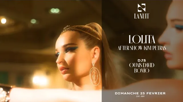 LOLITA - AFTERSHOW KIM PETRAS