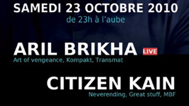 ATTRACTIVE invite Aril Brikha + Citizen Kain