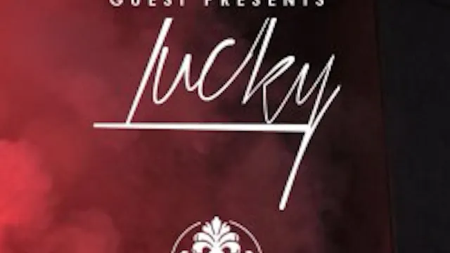 Guest w/ Dj Lucky