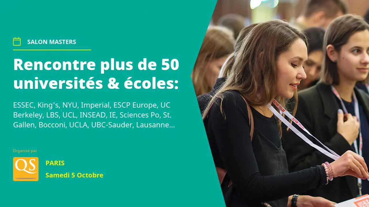 Salon Masters de QS- Rencontre plus de 50 Universités (GRATUIT)