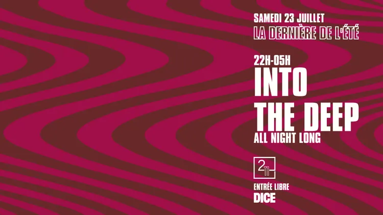 Into The Deep (All Night Long)