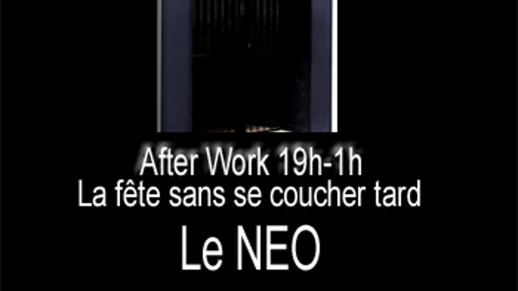 AFTER WORK @ NEO