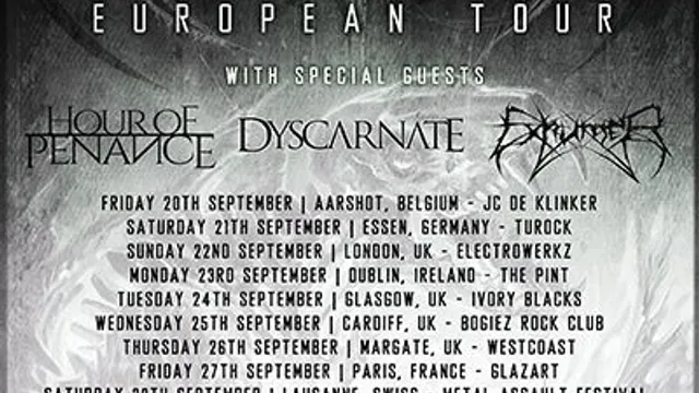 Psycroptic + Hour Of Penance + Dyscarnate + Exhumer