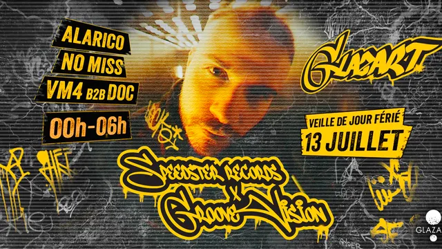 Speedster x Groove Vision : Alarico, No Miss & VM4 b2b Doc