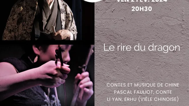 Le rire du dragon - Contes et musique de Chine