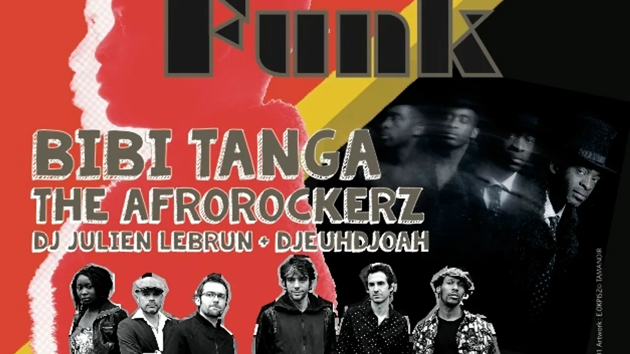 Bibi Tanga + The Afrorockerz + Dj Julien Lebrun & Djeuhdjoah