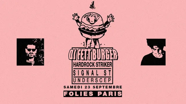 Skylax x Folies Paris: DJ Fett Burger, H.S, Signal ST, Underscep