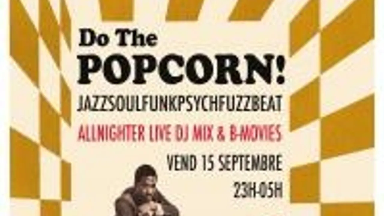 Do The Popcorn !!!