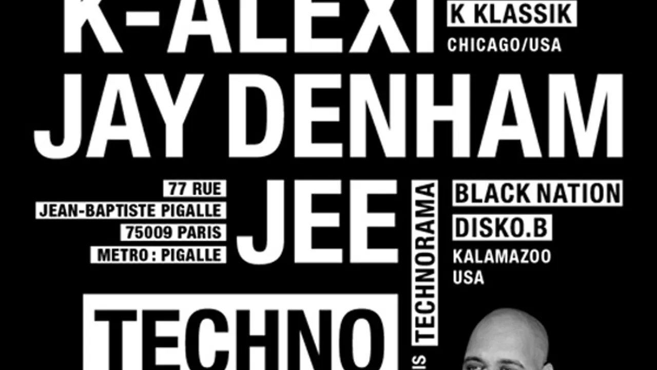 TECHNORAMA w/ K-ALEXI, JAY DENHAM, DJ JEE