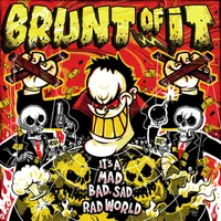 Brunt of It