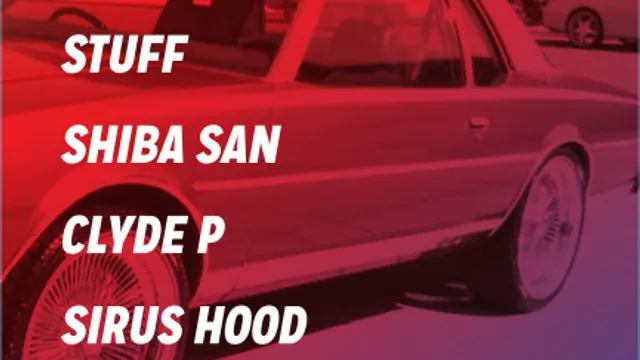 Cuff présente The Crib w. Shiba San, Stuff, Sirus Hood