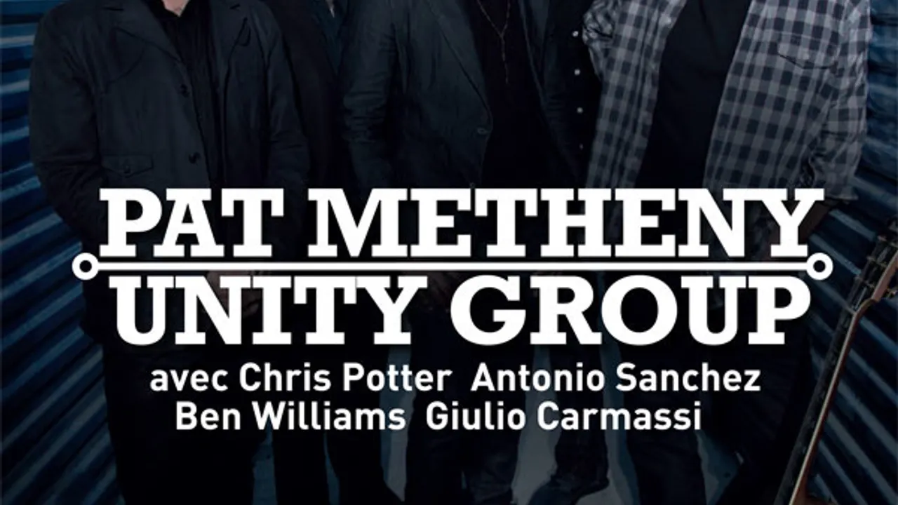 Pat Metheny unity group