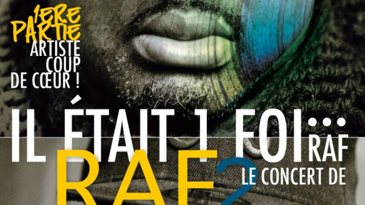 IL ETAIT 1 FOI...RAF le concert de Raf2flow