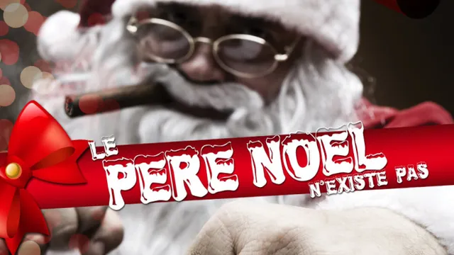le père noël n'existes pas ... let's rock