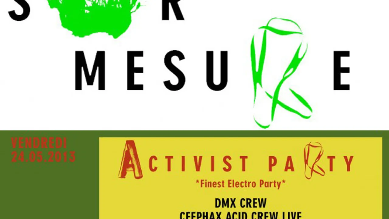 Sur Mesure + Activist party