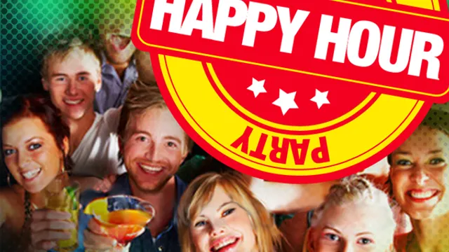 HAPPY HOUR NON STOP TOUTE LA SOIRÉE