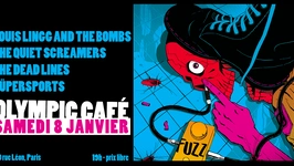 Louis Lingg and the Bombs + The Quiet Screamers + The Dead Lines + Süpersports