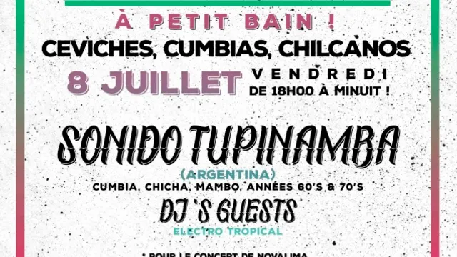Ceviches, Cumbias, Chilcanos !!! - Apéro-Before Novalima !