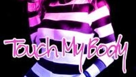 Touch My Body
