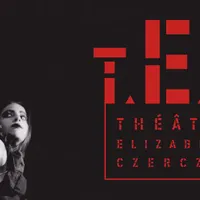 Théâtre E
