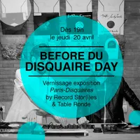 Disquaire Day 2017 ✭ Vernissage Paris-Disquaires & Table Ronde ✭