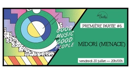 Première Partie #6 : Midori (Menace)