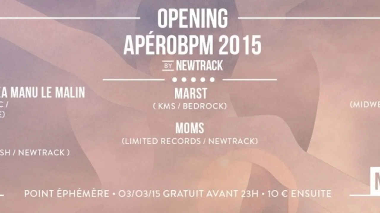 OPENING APÉROBPM 2015 BY NEWTRACK