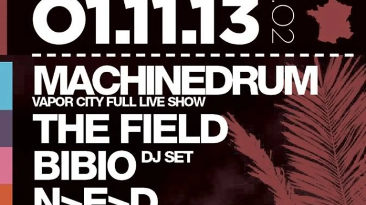 Leisure System Paris 02 - Machinedrum, Bibio, The Field