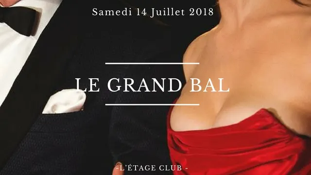 Le Grand Bal du 14 Juillet
