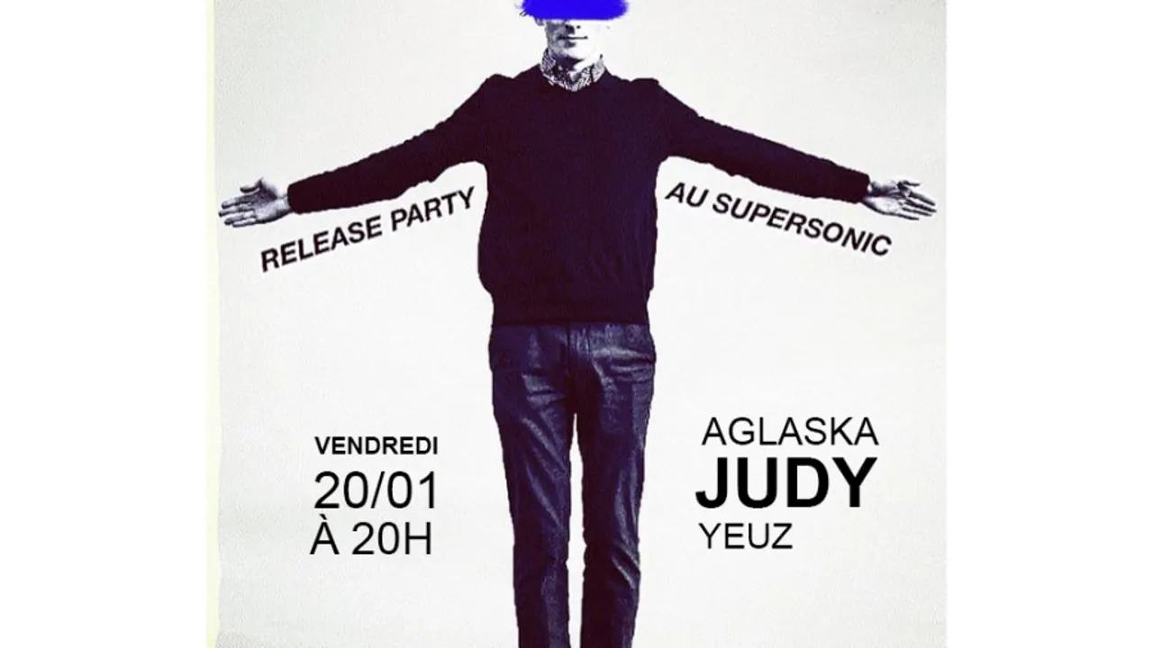 BOW présente Judy • Aglaska // Supersonic - Free