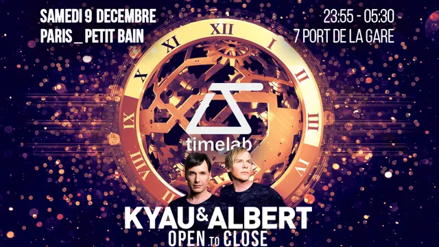 TimeLab pres. Kyau & Albert - Open to Close