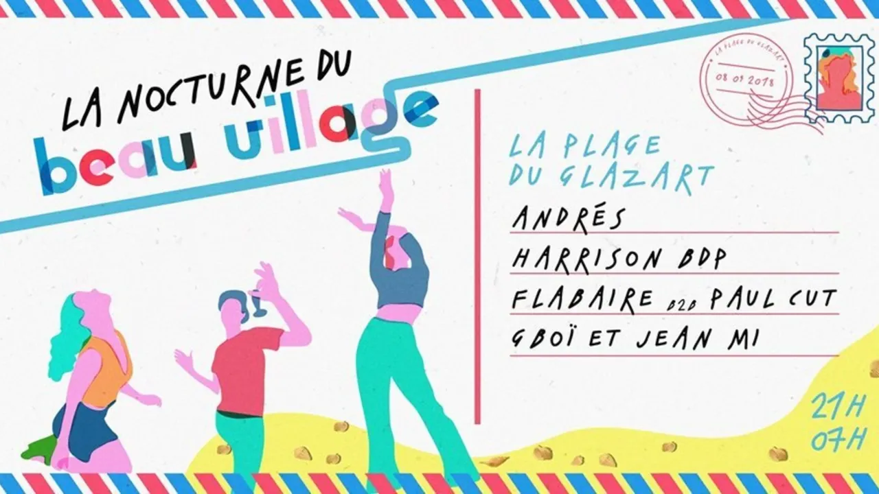 8 La Nocturne du Beau Village • Andrés · Harrison BDP · Flabaire b2b Paul Cut