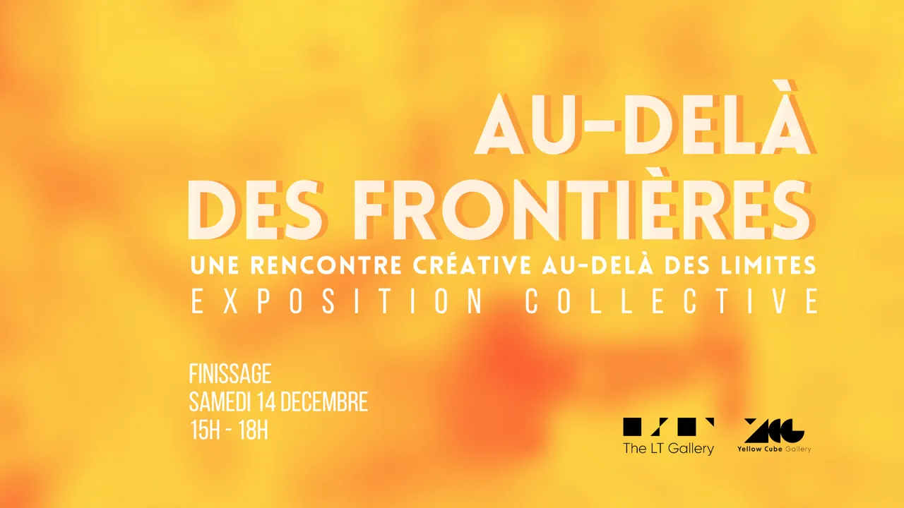 Finissage - Au-delà des Frontières