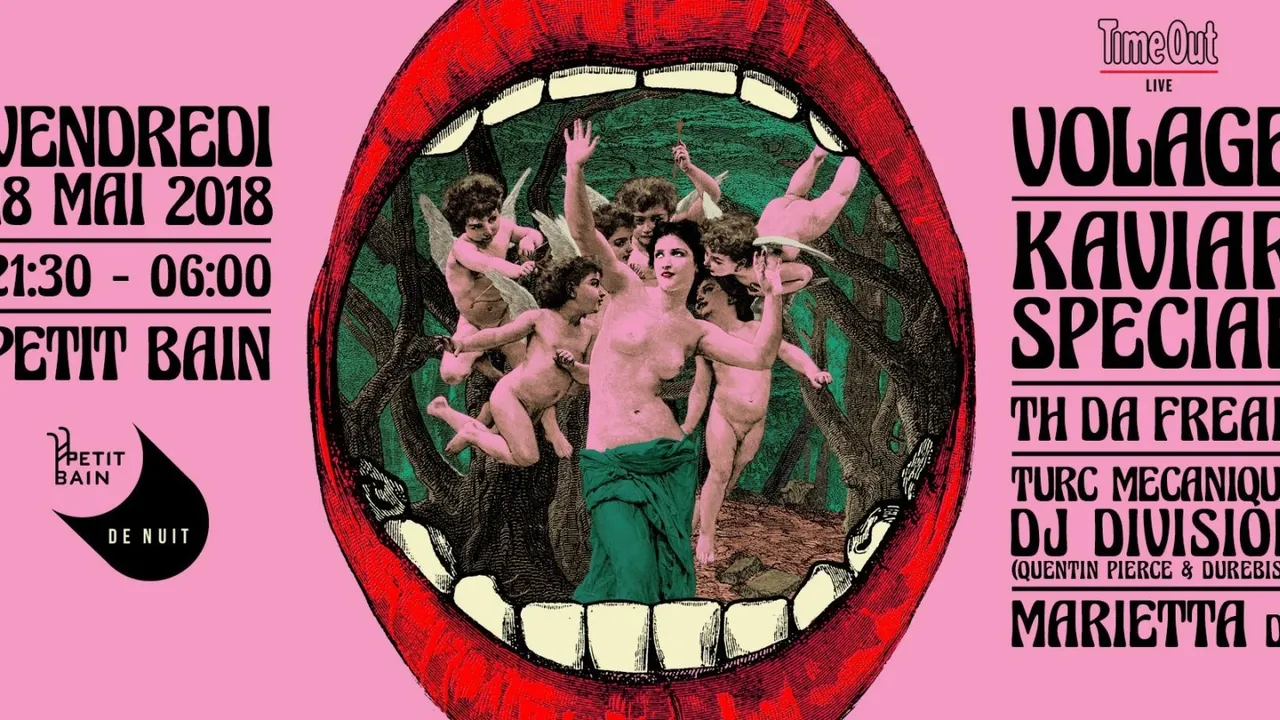Volage (Release Party All Night Long) · Kaviar Special · TH Da Freak · Turc Mécanique DJ Division