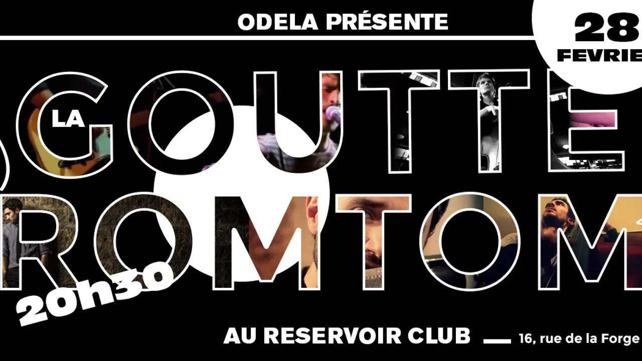 La Goutte + Romtom en concert au Réservoir