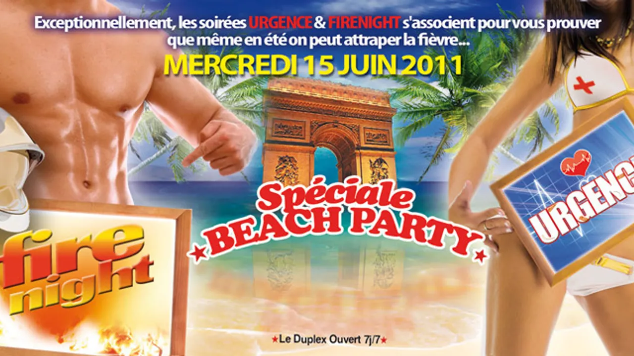 URGENCE ET FIRENIGHT spéciale BEACH PARTY