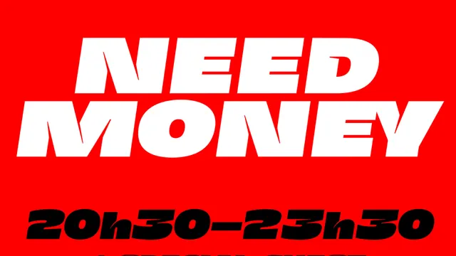 Need Money + Koule