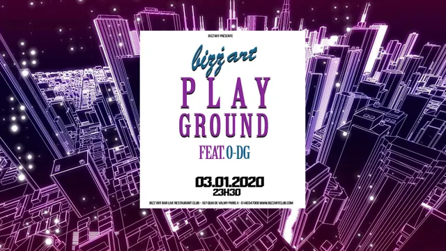 Bizz'Art Playground ft. O-DG